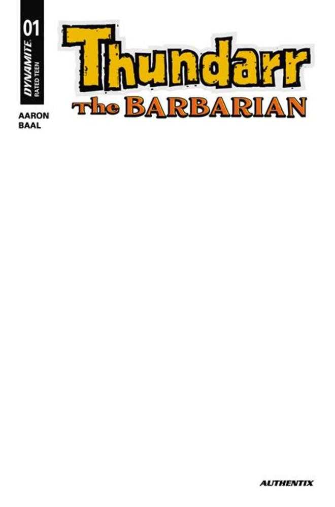 Thundarr The Barbarian 1 Cover G Blank Authentix Variant - Cadets Toys & Comics