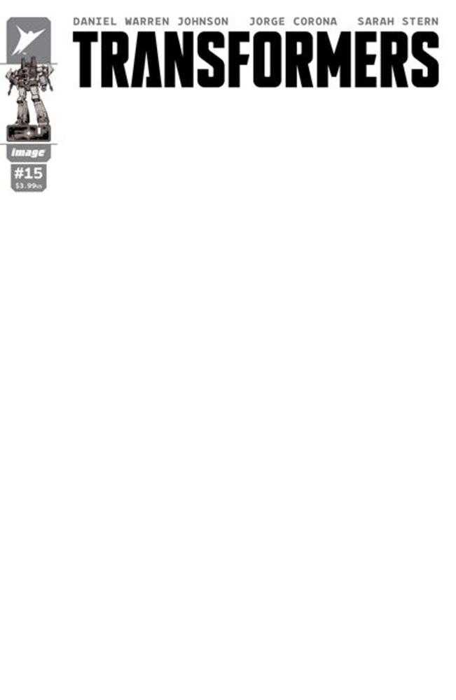 Transformers 15 Cover G Blank Sketch Cover - Cadets Toys & Comics