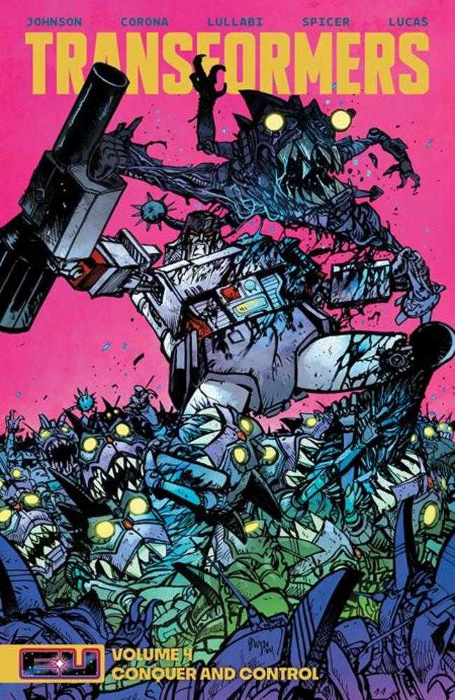 Transformers TPB Volumen 04: Conquista y Control. Portada de Daniel Warren Johnson y Mike Spicer.