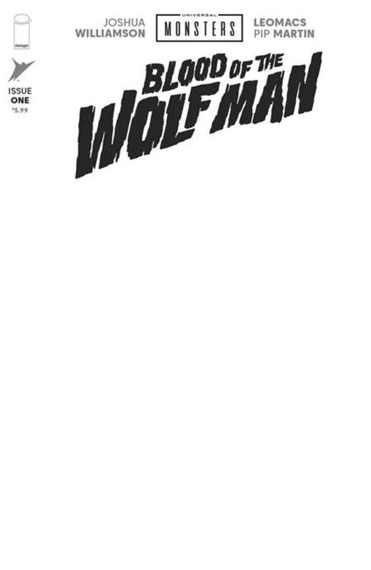 Universal Monsters Blood Of The Wolf Man 1 (Of 4) Cover H Blank Sketch Variant - Cadets Toys & Comics