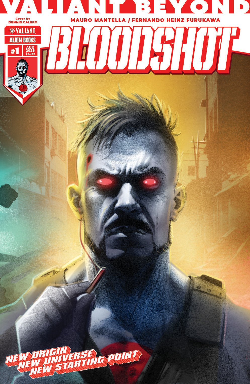Valiant Beyond: Bloodshot #1 Variante C (Variante de conexión con Calero)