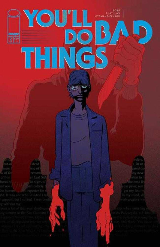 Youll Do Bad Things 2 (Of 6) Cover A Tyler Boss (Mature) - Cadets Toys & Comics