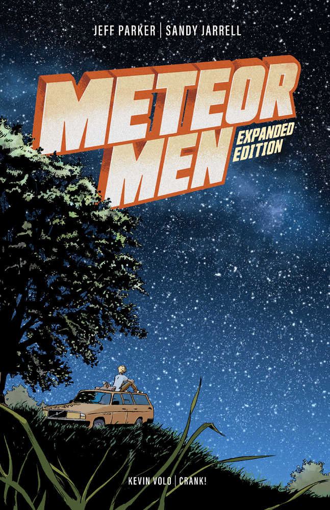 Meteor Men Expanded Edition TPB
