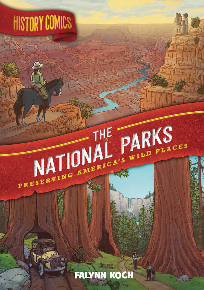 History Comics Graphic Novel National Parks