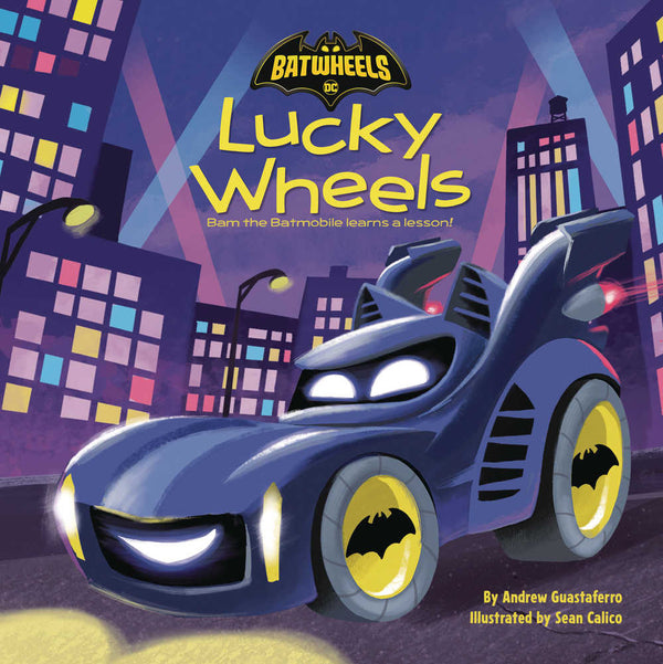 DC Batman Batwheels Lucky Wheels Hardcover