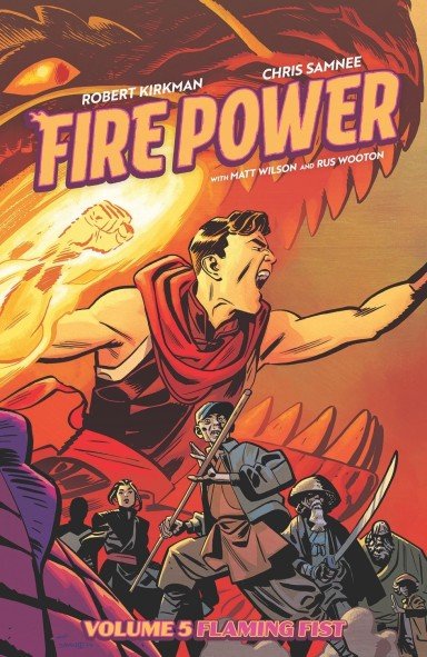 Comic book cover depicting a man with a fiery fist in front of a dragon's mouth, with other characters in the foreground.